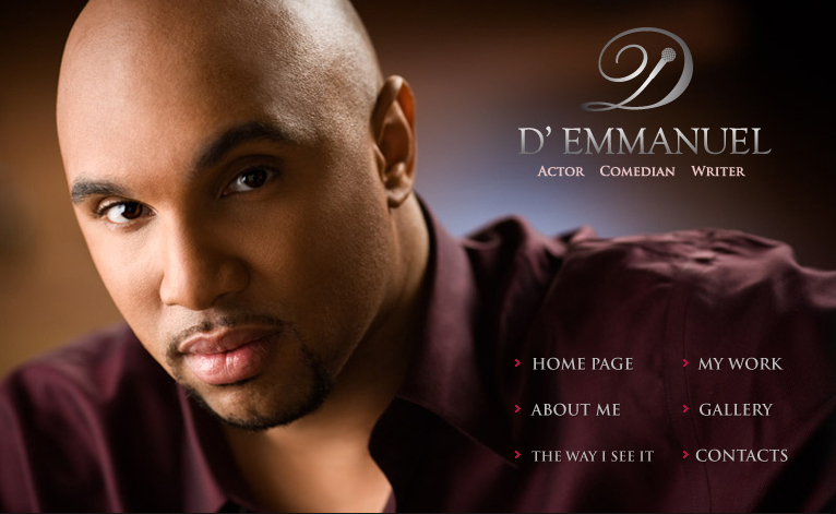 D' Emmanuel - Actor Comedian Writer